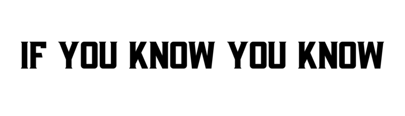 ifyouknowyouknow